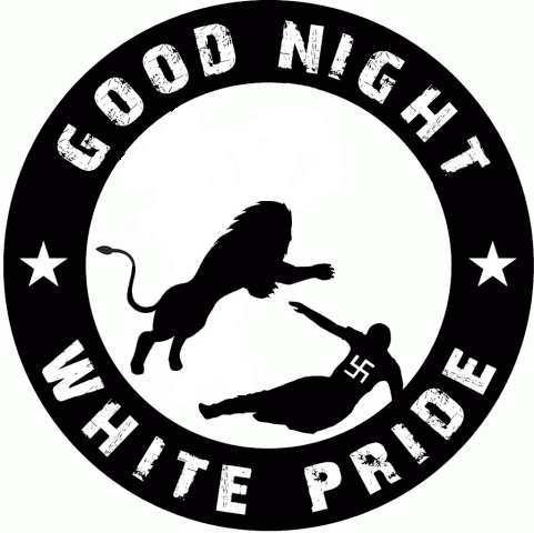 Good night, white pride - Löwe
